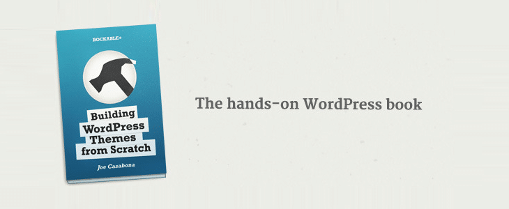 Download 40 Premium eBooks for Web Development 2 Building WordPress Themes from Scratch