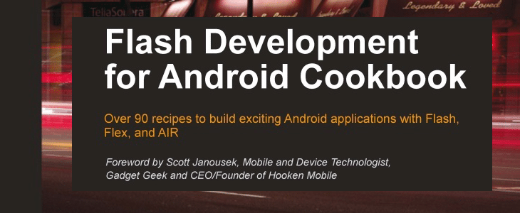 10 Best Premium eBooks For Mobile Development 3 Flash Development for Android Cookbook