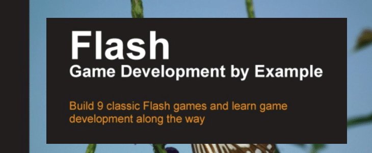 Download 40 Premium eBooks for Web Development 30 Flash Game Development by Example