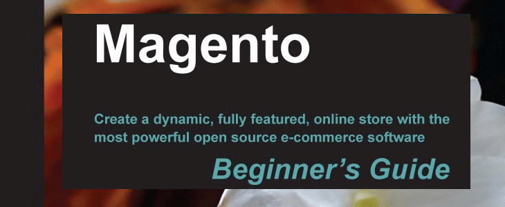 Download 40 Premium eBooks for Web Development 5 Magento: Beginner's Guide