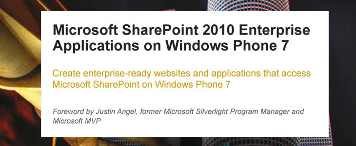 10 Best Premium eBooks For Mobile Development 6 Microsoft Sharepoint 2010 Enterprise Applications on Windows Phone 7