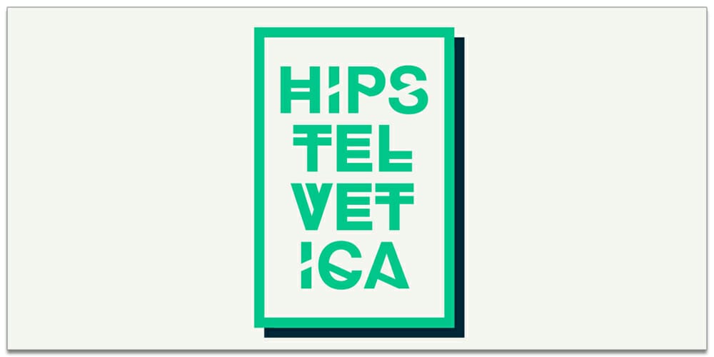 Hipstelvetica Font