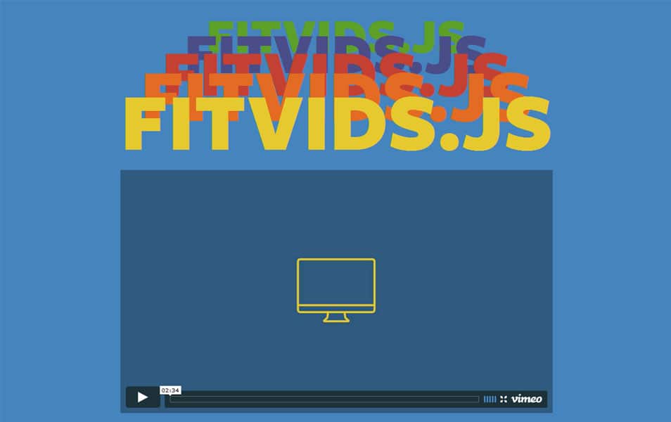 20 Awesome Responsive Web Design Tools For Designers and Developers 15 FitVids