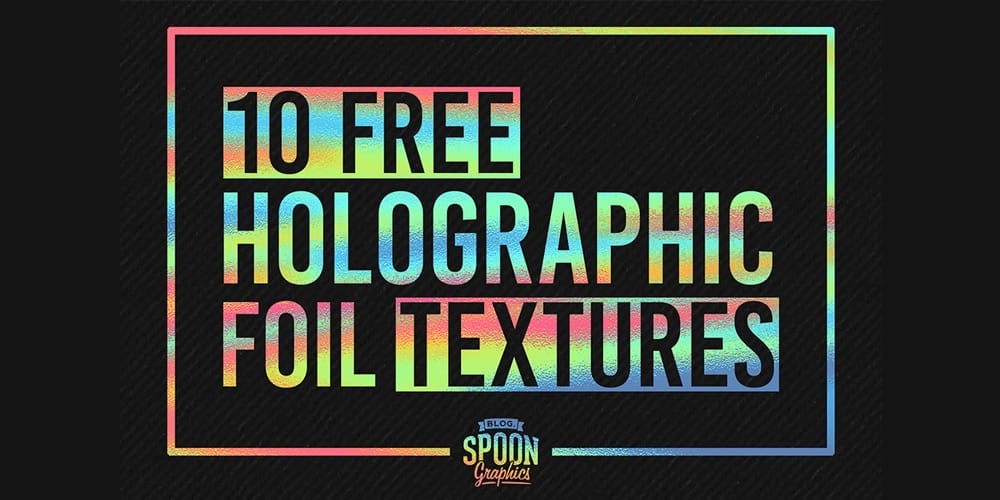 Holographic Foil Textures