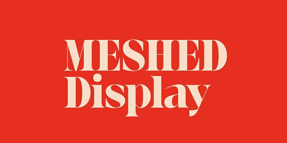 Meshed Display