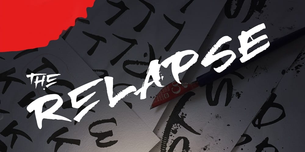 Relapse Font