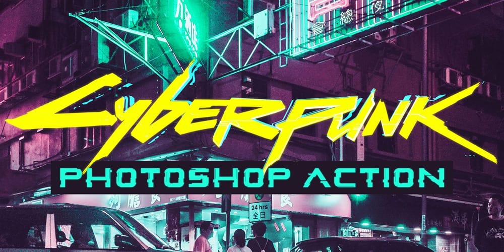 Latest Free Photoshop Actions 282 Cyberpunk Photoshop Action