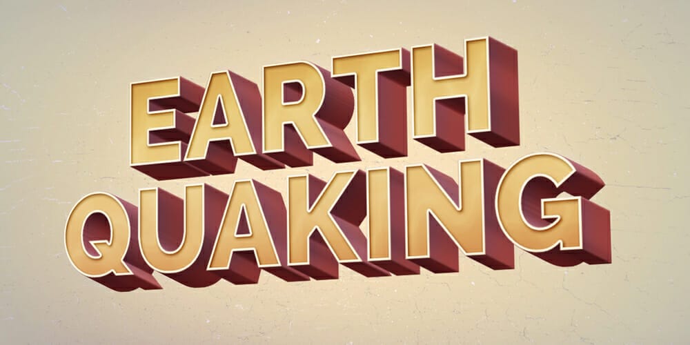 Earth Quaking Text Effect