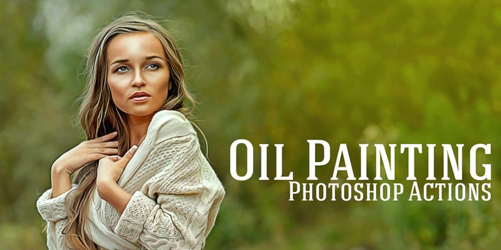 Latest Free Photoshop Actions 115 Free Oil Painting Photoshop Actions