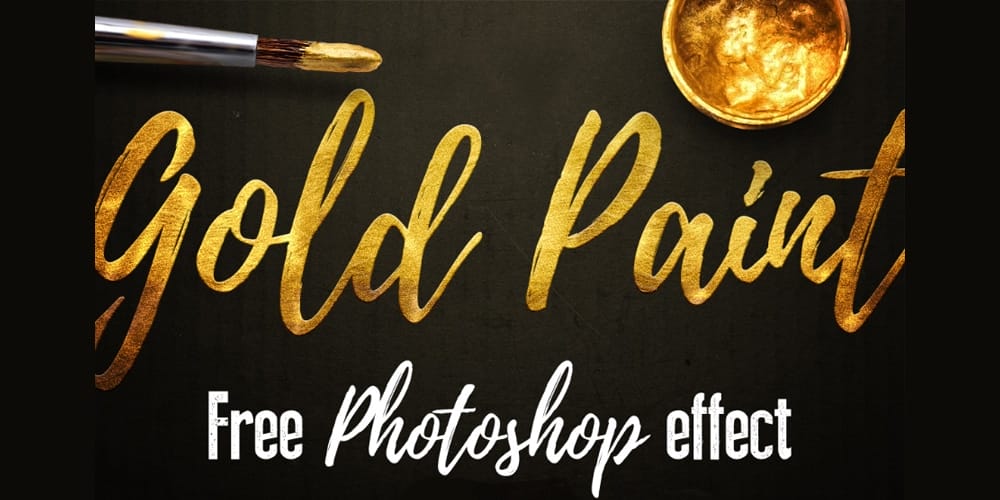 Latest Free Photoshop Text Styles & Effects 127 Gold Paint Photoshop Effect