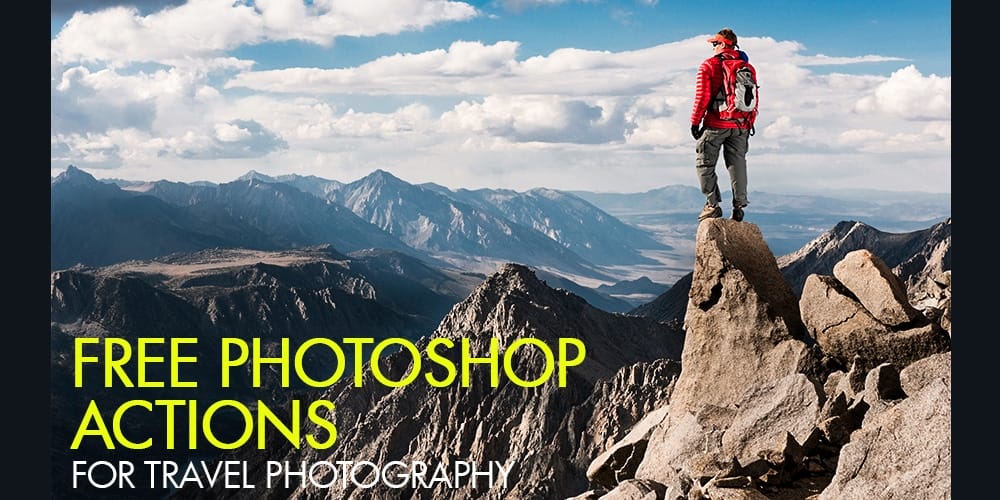 Latest Free Photoshop Actions 22 Photoshop Actions for Travel Photography