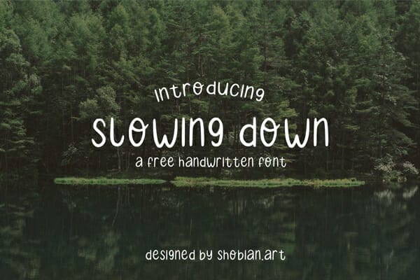 Slowing Down