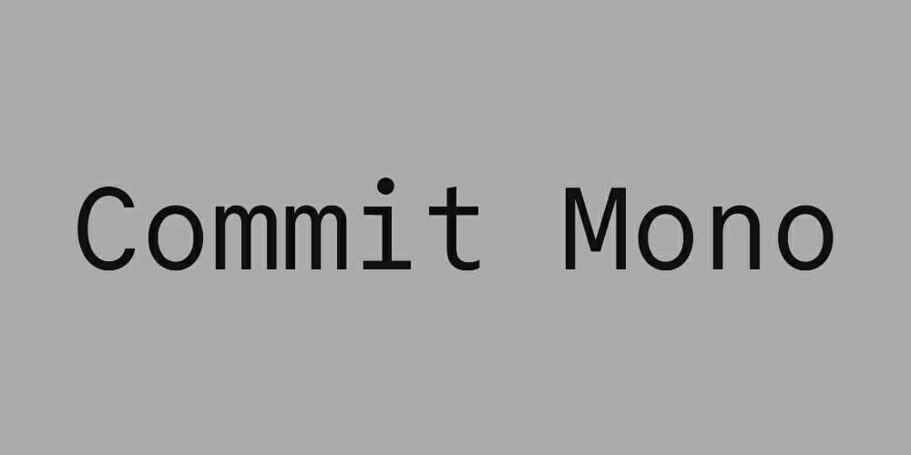 Commit Mono