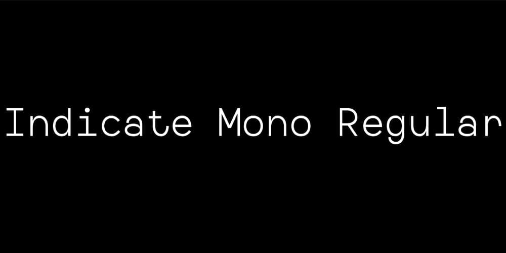 200+ Great Free Fonts for Designers 623 Indicate Mono Typeface