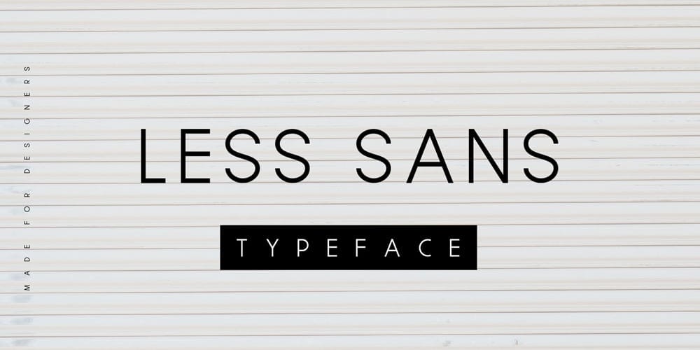 Less Sans Minimal Typeface