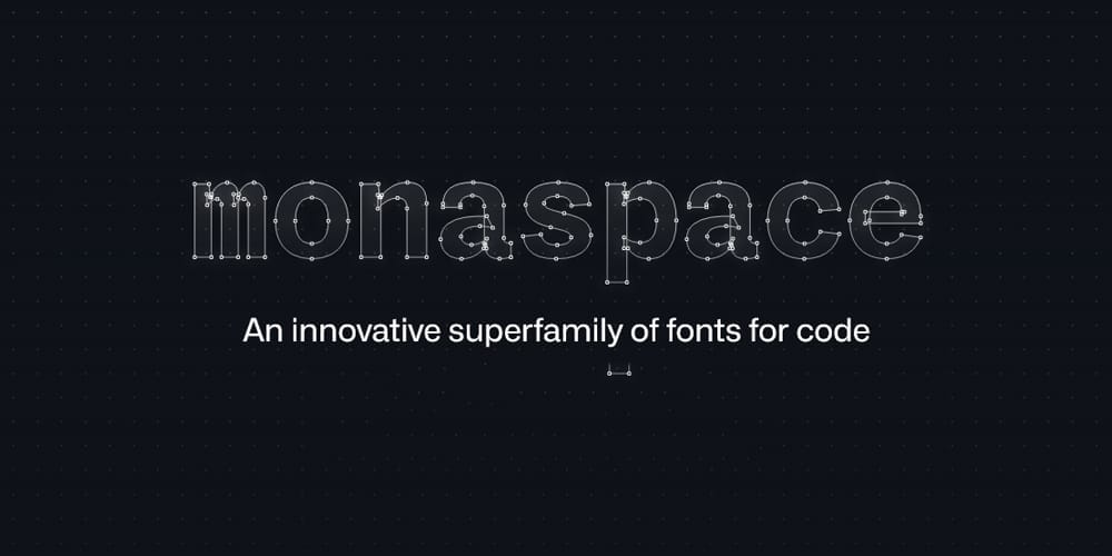 Monaspace Font Family