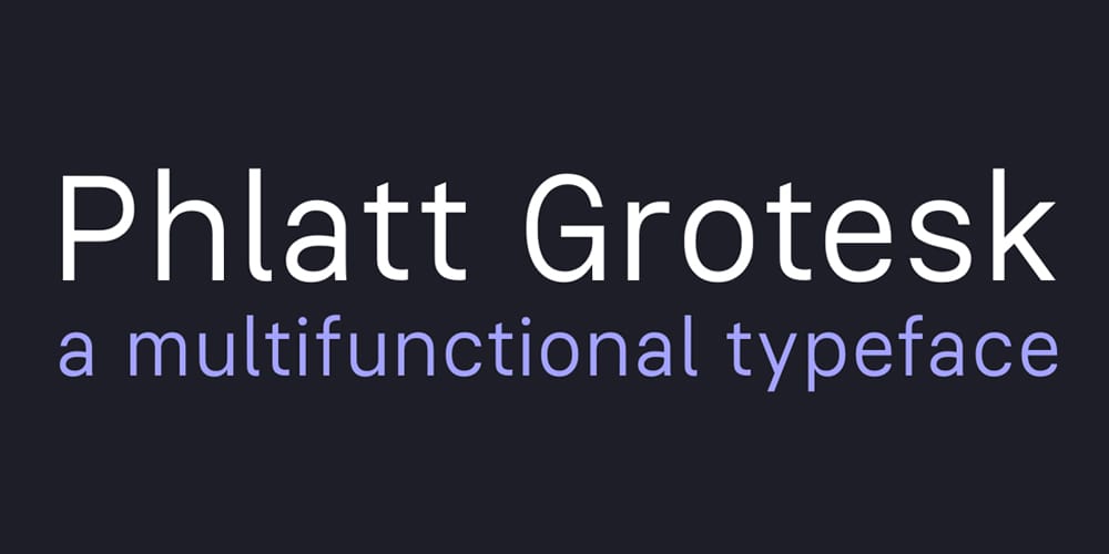 200+ Great Free Fonts for Designers 149 Phlatt Grotesk