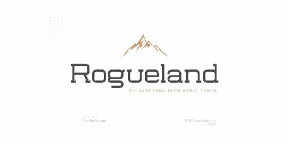 Rogueland Slab