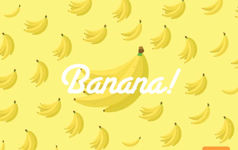 Banana!