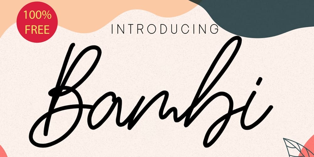 250 + Free Modern Script Fonts for Designers 67 Bambi Font
