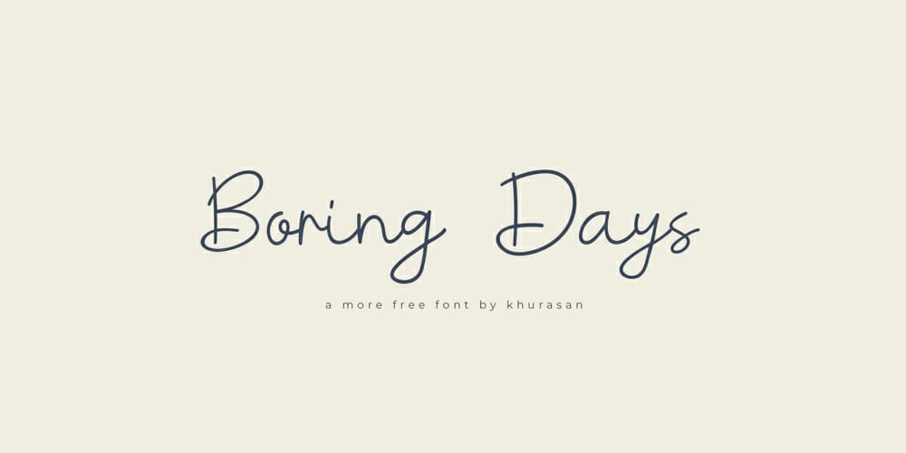 Boring Days Font