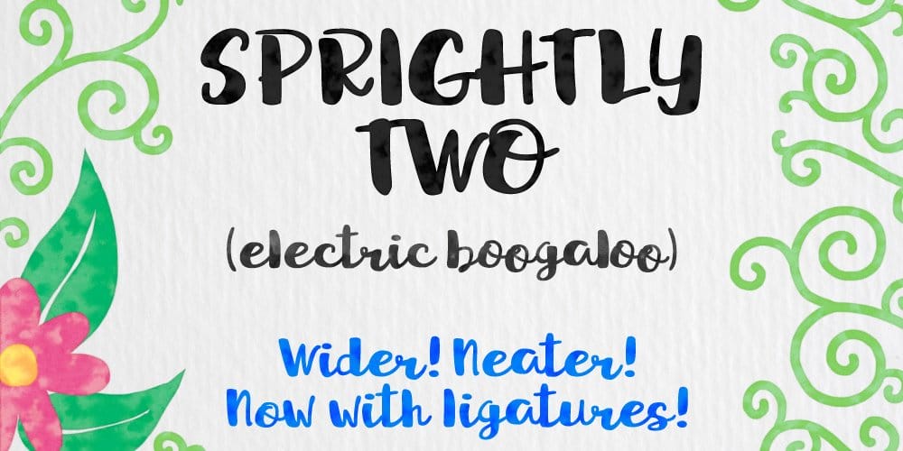 250 + Free Modern Script Fonts for Designers 408 Sprightly Two Hand Written Script Font