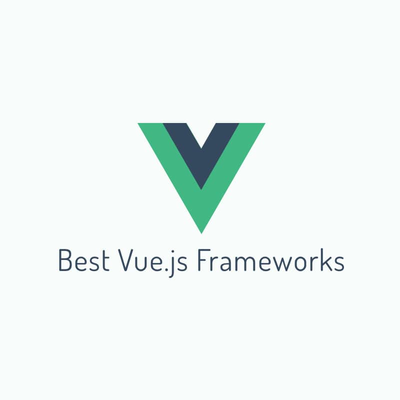 25+ Best Vue.js Frameworks