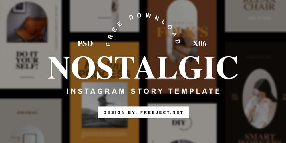 100+ Best Instagram Post Templates to Gain More Followers 92 Nostalgic Instagram Story Template Design