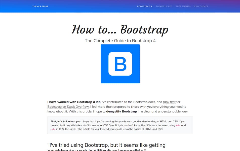 Learn Bootstrap 4 : Tutorials, Courses, Articles, Books & Cheat Sheets 25 How to Bootstrap - The Complete Guide to Bootstrap 4