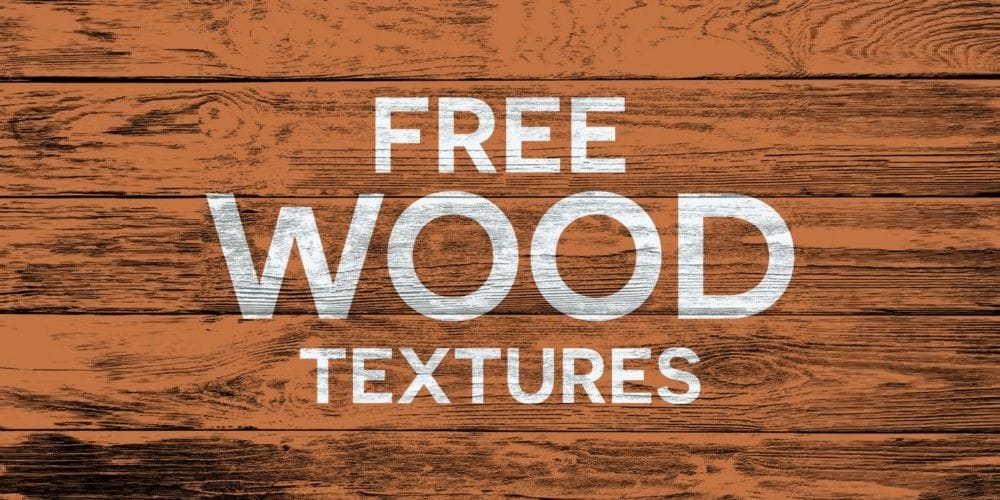 Free Wood Textures