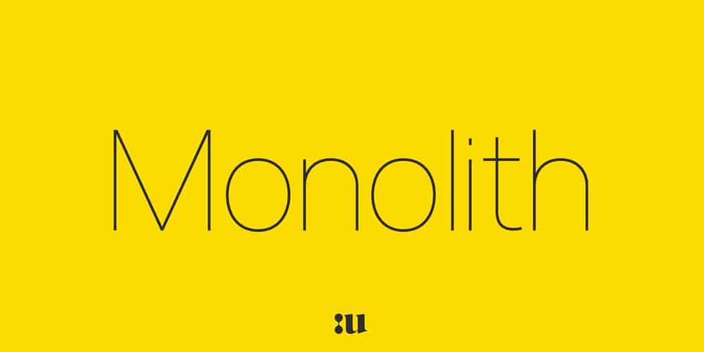 Monolith Sans
