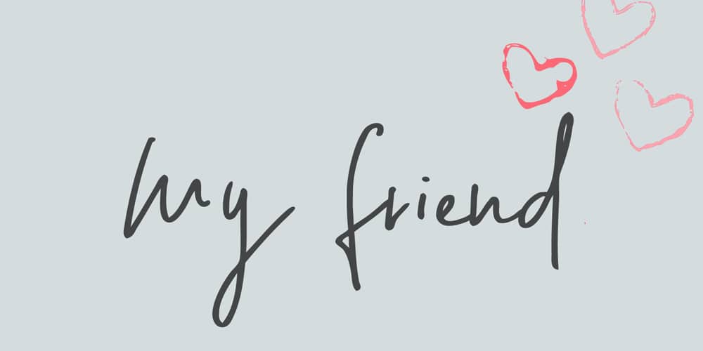 My Friend Handwritten Script Font