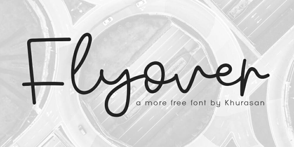 Amazing Free Signature Fonts 54 Flyover Font