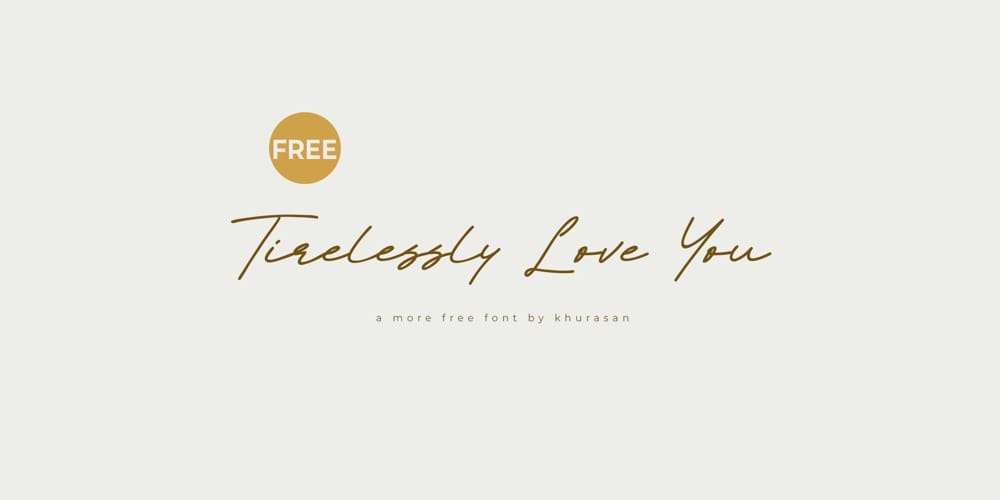 Amazing Free Signature Fonts 90 Tirelessly Love You Font