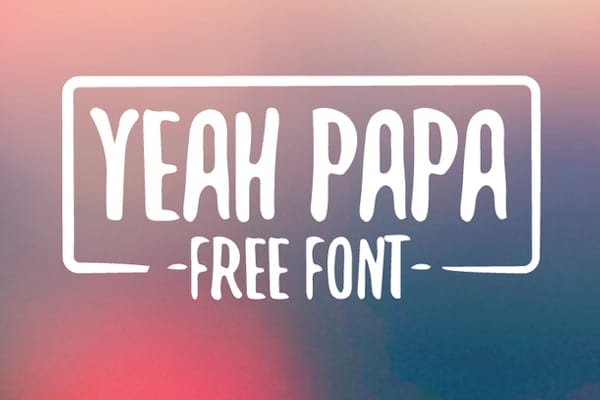 Yeah Papa Font