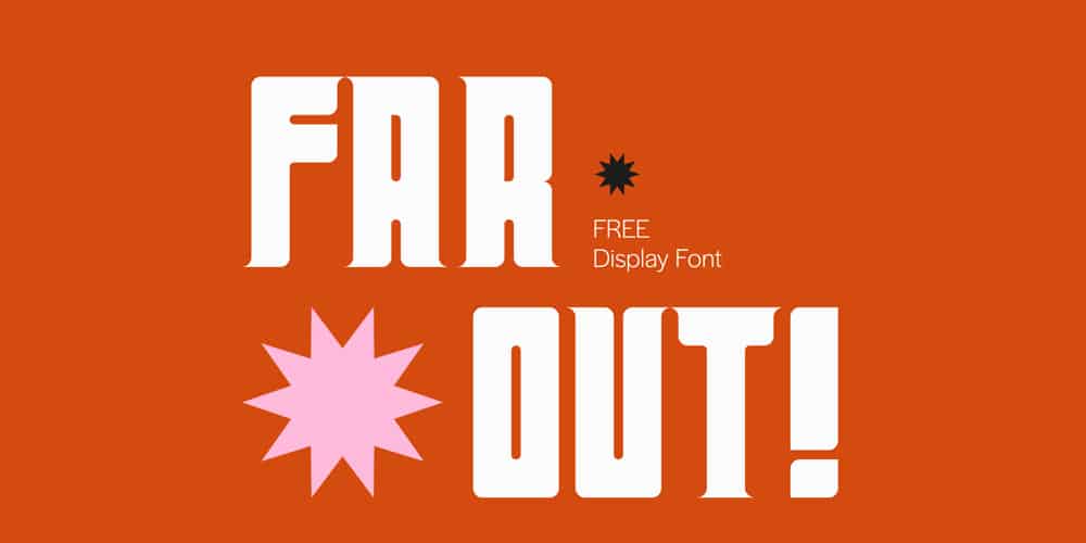 Far Out Display Font