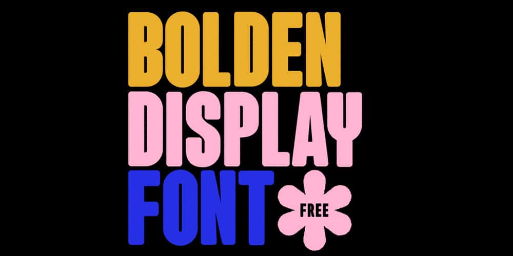 Bolden Display Font