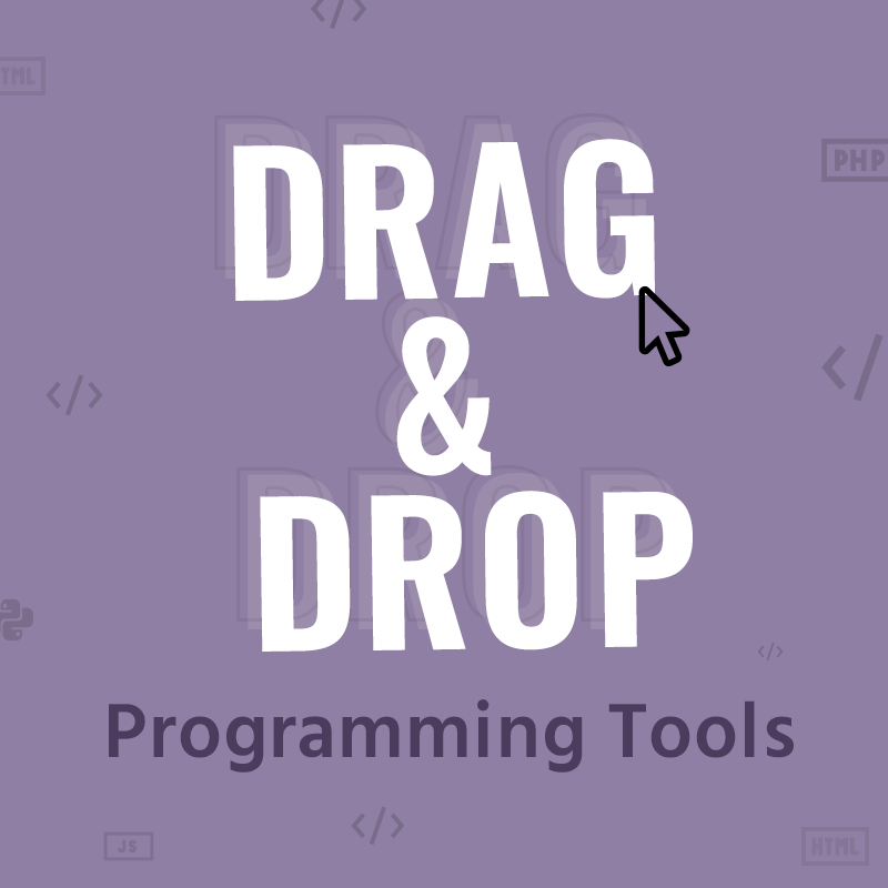 Drag & Drop Programming Tools