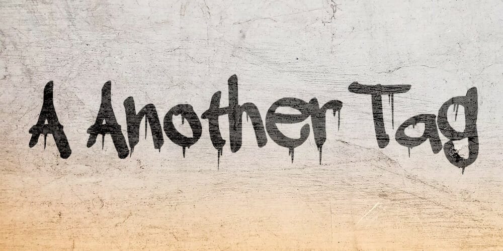 Free Graffiti Fonts That Will Make Your Designs Pop! 29 A Another Tag