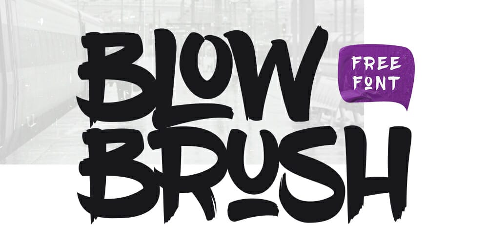 Free Graffiti Fonts That Will Make Your Designs Pop! 27 Blow Brush Font