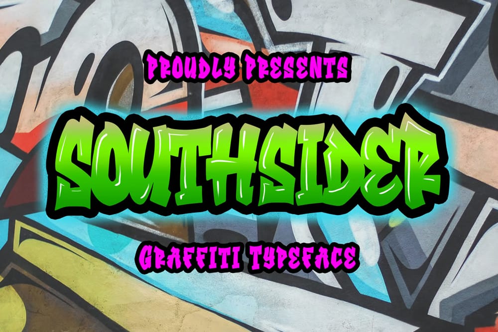 Free Graffiti Fonts That Will Make Your Designs Pop! 6 Southsider