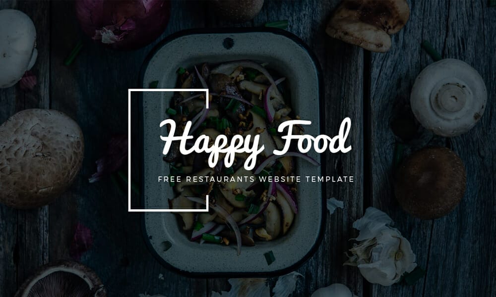 50+ Best Free Restaurant HTML Website Templates of 2025 62 Happy Food