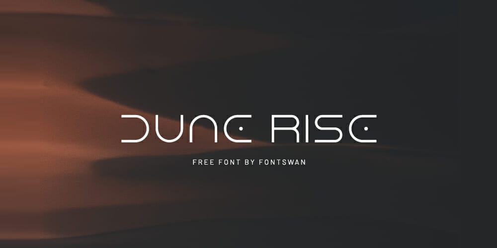 Free Futuristic Fonts You Should Know 106 Dune Rise Font