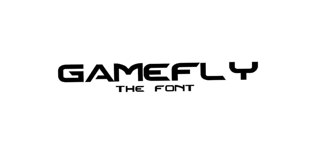 Free Futuristic Fonts You Should Know 97 Gamefly Font
