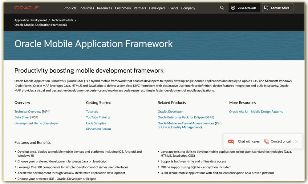 50+ Mobile Application Frameworks (HTML, CSS & JavaScript) 35 Oracle Mobile Application Framework (Oracle MAF)