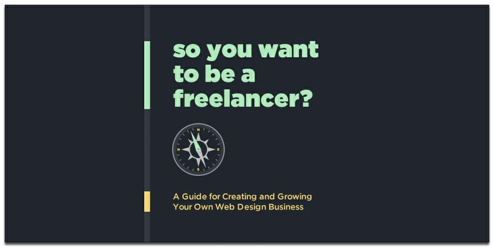 So You Want To Be A Freelancer