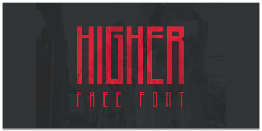 Higher-Free-Font Higher Font