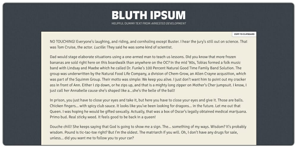 Dummy Text Generators and Tools 56 Bluth Ipsum