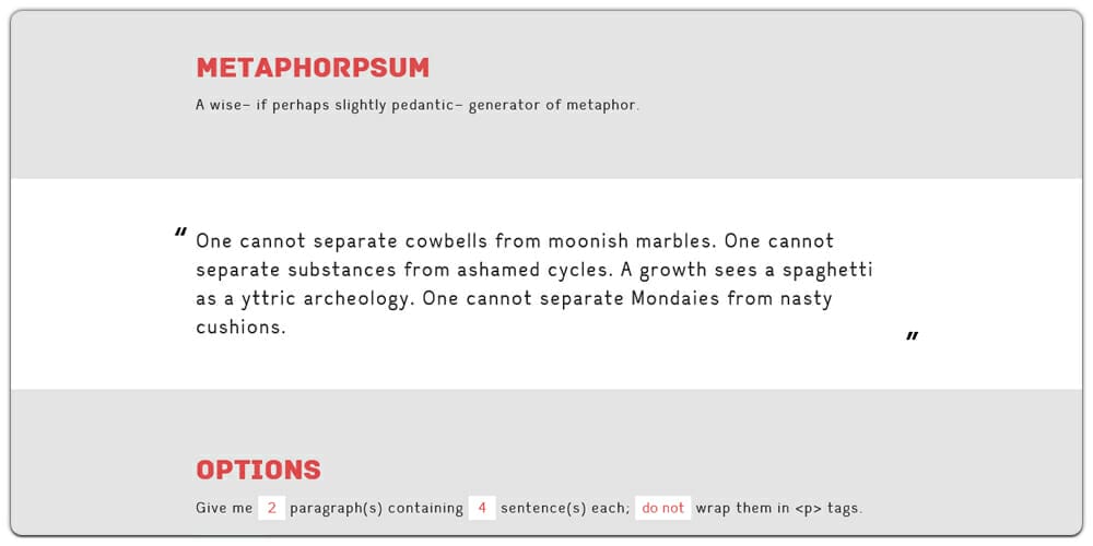 Dummy Text Generators and Tools 58 Metaphor Ipsum
