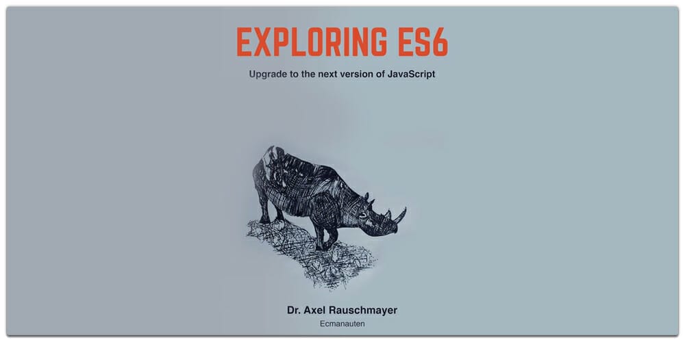 Exploring ES6